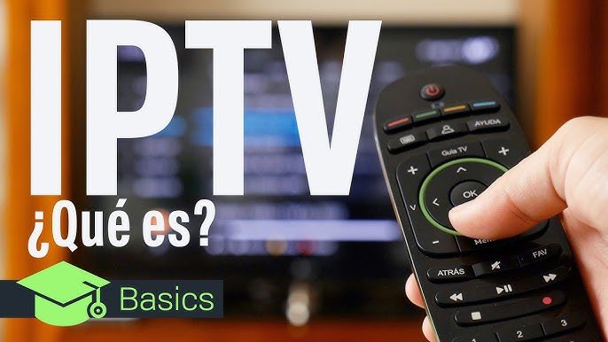 ¿Qué es IPTV? La Guía Definitiva de Televisión por Internet